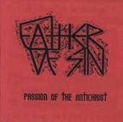 Father Of Sin : Passion of the Antichrist